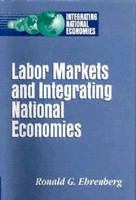 Labor markets and integrating national economies /