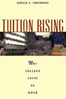Tuition rising : why college costs so much /