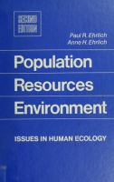 Population, resources, environment; issues in human ecology /