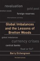 Global imbalances and the lessons of Bretton Woods