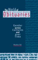 The world of obituaries gender across cultures and over time /