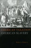American taxation, American slavery