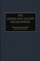 Louisa May Alcott Encyclopedia.