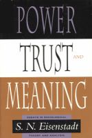 Power, trust, and meaning : essays in sociological theory and analysis /