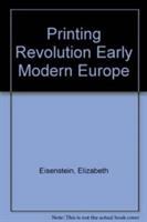 The printing revolution in early modern Europe /