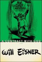 A contract with God and other tenement stories : a graphic novel /