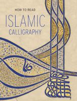 How to read Islamic calligraphy /