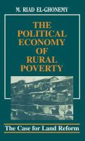 The political economy of rural poverty the case for land reform /