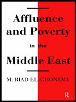 Affluence and Poverty in the Middle East.