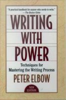 Writing with power techniques for mastering the writing process /