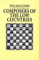 Composers of the Low Countries /