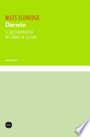 Darwin : el descubrimiento del árbol de la vida /