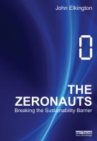 The zeronauts breaking the sustainability barrier /