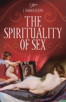 The spirituality of sex /