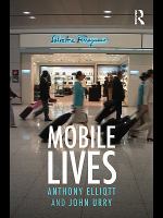 Mobile Lives : Self, Excess and Nature.