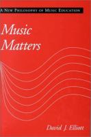 Music matters : a new philosophy of music education /