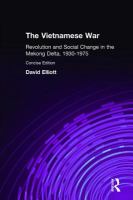 The Vietnamese war : revolution and social change in the Mekong Delta, 1930-1975 /
