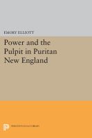 Power and the pulpit in Puritan New England /