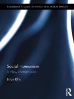 Social Humanism : A New Metaphysics.