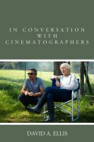 In conversation with cinematographers