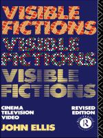 Visible Fictions : Cinema: Television: Video.