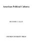 American political cultures /