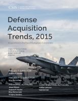 Defense Acquisition Trends, 2015 : Acquisition in the Era of Budgetary Constraints.