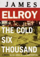 The cold six thousand /