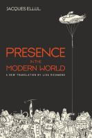 Presence in the Modern World : A New Translation.