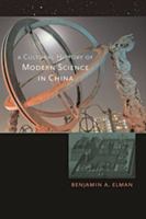 A cultural history of modern science in China