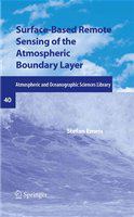 Surface-Based Remote Sensing of the Atmospheric Boundary Layer