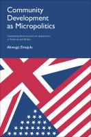 Community development as micropolitics : comparing theories, policies and politics in America and Britain /