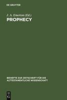 Prophecy : Essays Presented to Georg Fohrer on His Sixty-Fifth Birthday 6. September 1980.