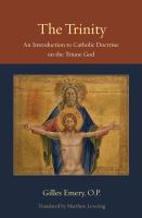 The Trinity : an introduction to Catholic doctrine on the Triune God /