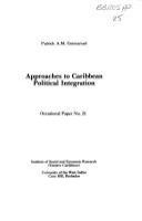 Approaches to Caribbean political integration /