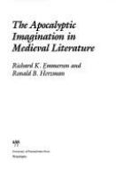 The apocalyptic imagination in medieval literature /