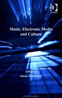 Music, Electronic Media and Culture.