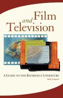 Film and television : a guide to the reference literature /