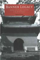 Banner legacy : the rise of the Fengtian local elite at the end of the Qing /