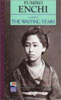The waiting years /