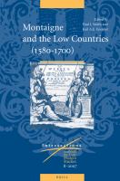 Montaigne and the Low Countries (1580-1700).