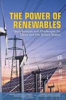 The Power of Renewables : Opportunities and Challenges for China and the United States.