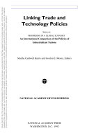 Linking Trade and Technology Policies : An International Comparison of the Policies of Industrialized Nations.