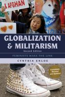 Globalization and militarism feminists make the link /