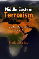 Middle Eastern terrorism from Black September to September 11 /