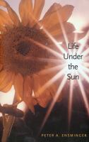 Life under the Sun.