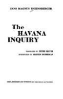 The Havana inquiry. /