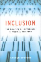 Inclusion the politics of difference in medical research /