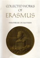 Collected Works of Erasmus : Paraphrase on Matthew, Volume 45 /