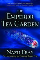 The emperor tea garden /